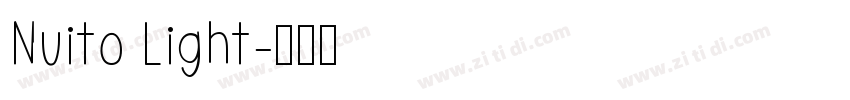 Nuito Light字体转换 Nuito Light字体转换